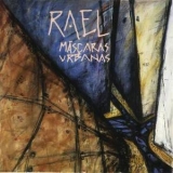 Rael - Mascaras Urbanas '1992