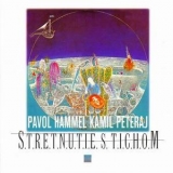 Hammel Pavol - Stretnutie S Tichom '1975