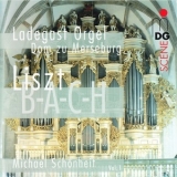 Franz Liszt -  Liszt: Organ Works Vol. 1 (B-A-C-H) (Michael Schönheit) '2005