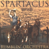 Rumblin' Orchestra - Spartacus '1998