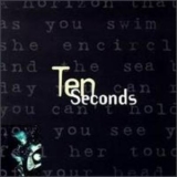 Ten Seconds - Ten Seconds '1996