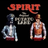 Spirit - Potato Land '2006 - Album