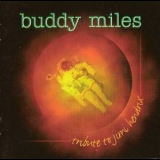 Buddy Miles - Tribute To Jimi Hendrix '1996