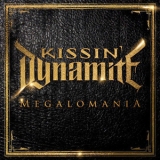 Kissin' Dynamite - Megalomania '2014