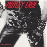 Motley Crue - Too Fast For Love '1981