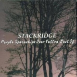 Stackridge - Purple Spaceships Over Yatton - Best Of '2006 - Album