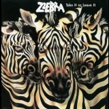 Zzebra - Take It Or Leave It '1975