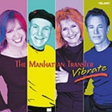 The Manhattan Transfer - Vibrate '2004 - Album