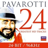 Luciano Pavarotti - Pavarotti 24 Greatest HD Tracks '2013