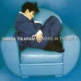 Tanita Tikaram - Lovers In The City '1995 - Album