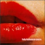 Holy Barbarians - Cream '1996