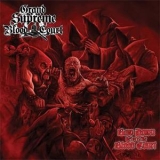 Grand Supreme Blood Court - Bow Down Before The Blood Court '2012