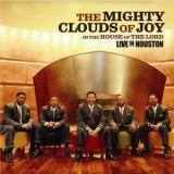 The Mighty Clouds Of Joy - In The House Of The Lord: Live In Houston '2005