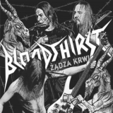 Bloodthirst - Zadza Krwi '2011