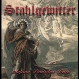 Stahlgewitter - Auftrag Deutsches Reich '2006