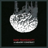 Dark Tranquillity - A Memory Construct '2014