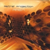 Astral Projection - Amen '2002