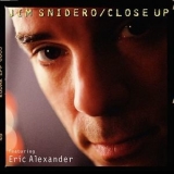 Jim Snidero - Close Up '2004