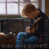 The Kenny Wayne Shepherd Band - Goin' Home (Limited Edition) '2014