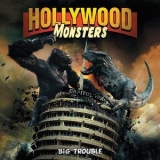 Hollywood Monsters - Big Trouble '2014