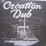 Bullwackies All Stars - Creation Dub '2004