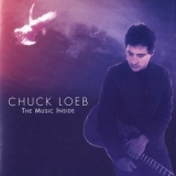 Chuck Loeb - The Music Inside '1996