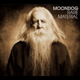 Moondog - Rare Material '2006