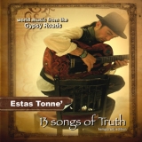 Estas Tonne - 13 Songs Of Truth '2007