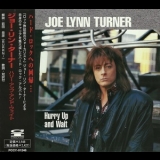 Joe Lynn Turner - Hurry Up And Wait '1998