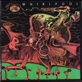 Whirlpool - Whirlpool '1995