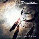 Dreamtide - Here Comes The Flood '2001 - Album