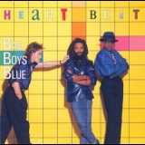 Bad Boys Blue - Heart Beat '1986