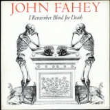 John Fahey - I Remember Blind Joe Death '1987 - Album