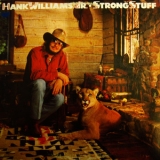 Hank Williams, Jr. - Strong Stuff '1983
