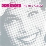 C.C.Catch - The 80's Album (3CD) '2005
