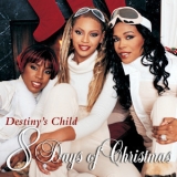 Destiny's Child - Destiny's Child  8 Days Of Christmas '2001