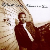 The Robert Cray Band - Shame + A Sin '1993