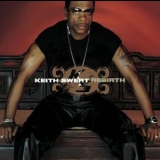 Keith Sweat - Rebirth '2002