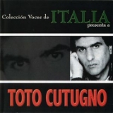 Toto Cutugno - Colleccion Voces de Italia (Canta En Espanol) '2004
