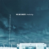 We Are Ghosts - Broadcasting '2012