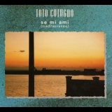 Toto Cutugno - Se Mi Ami (Mediterraneo) '1994