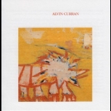 Alvin Curran - Canti Illuminati '1982