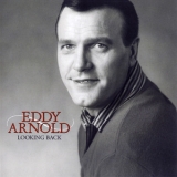 Eddy Arnold - Looking Back '2002