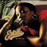 Estelle - The 18th Day... '2004
