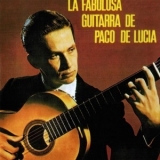 Paco De Lucia - La Fabulosa Guitarra De Paco De Lucia '1967