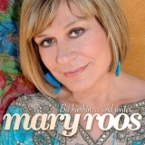 Mary Roos - Bis Hierhin... Und Weiter '2011