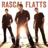 Rascal Flatts - Nothing Like This '2010 - Album