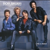 Bob Seger & The Silver Bullet Band - Like A Rock '1986