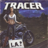 Tracer - L.A.? '2012