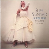 Kenny Barron Trio - Super Standard '2004 - Album